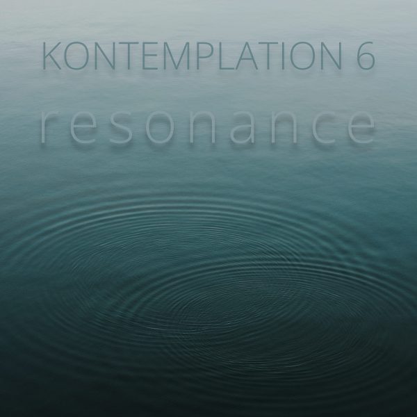 Kontemplation 6 – Resonance – MP3 HD Download