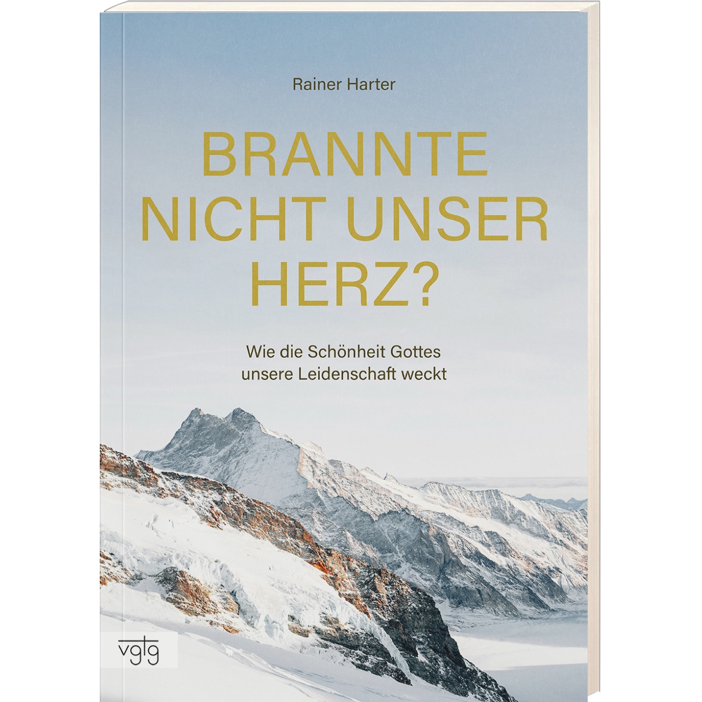 Brannte nicht unser Herz? Wie die Schönheit Gottes unsere Leidenschaft weckt.